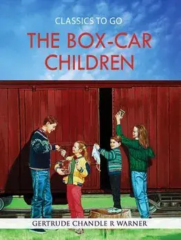 The Box-Car Children, Paperback/Gertrude Chandler R. Warner