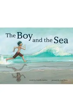 The Boy and the Sea - Camille Andros