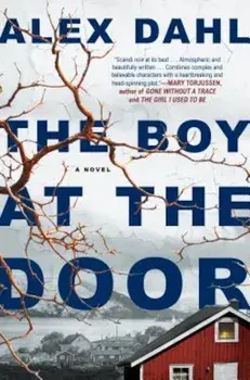 The Boy at the Door, Paperback/Alex Dahl