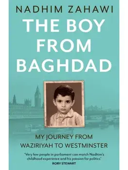 The Boy from Baghdad. My Journey from Waziriyah to Westminster, Paperback/Nadhim Zahawi