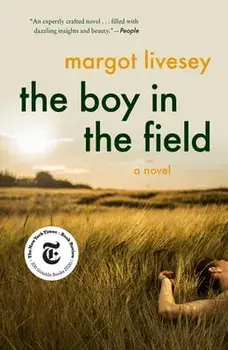 The Boy in the Field, Paperback/Margot Livesey