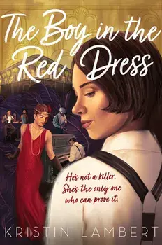The Boy in the Red Dress, Hardcover/Kristin Lambert