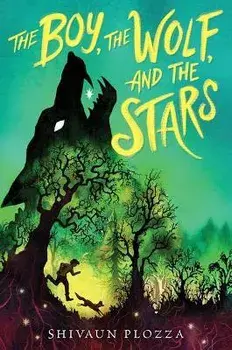 The Boy, the Wolf, and the Stars, Paperback/Shivaun Plozza