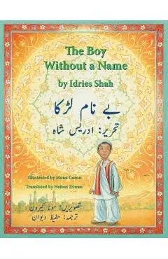 The Boy Without a Name: English-Urdu Edition - Idries Shah