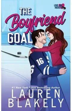 The Boyfriend Goal - Lauren Blakely