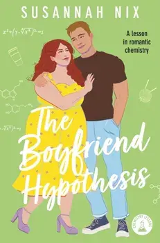 The Boyfriend Hypothesis, Paperback/Susannah Nix