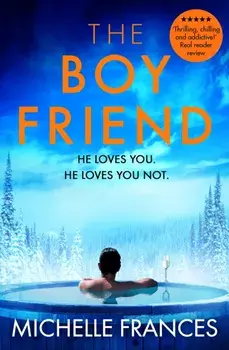 The Boyfriend, Paperback/Michelle Frances