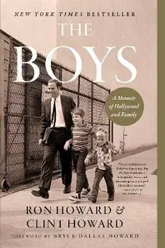 The Boys. A Memoir of Hollywood and Family, Paperback/Clint Howard