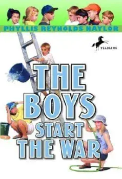 The Boys Start the War, Paperback/Phyllis Reynolds Naylor