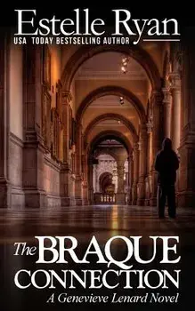 The Braque Connection: A Genevieve Lenard Novel, Paperback/Estelle Ryan