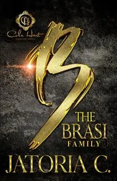 The Brasi Family: A Dark Mafia Romance - Jatoria C