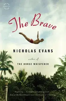 The Brave, Paperback/Nicholas Evans