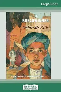 The Breadwinner (16pt Large Print Edition), Paperback/Deborah Ellis