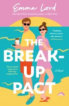 The Break-Up Pact. A Novel, Paperback/Emma Lord