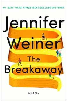 The Breakaway. A Novel, Paperback/Jennifer Weiner
