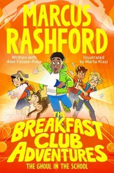 The Breakfast Club Adventures: The Ghoul in the School, Paperback/***