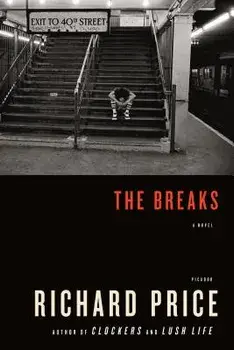 The Breaks, Paperback/Richard Price