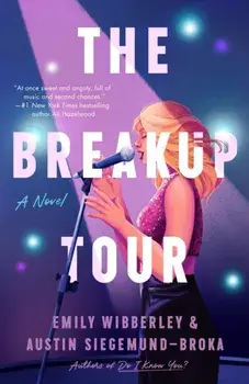 The Breakup Tour, Paperback/Austin Siegemund-Broka