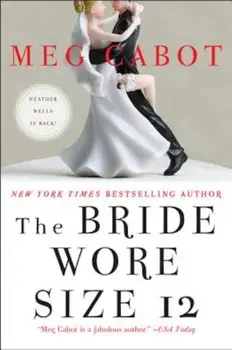 The Bride Wore Size 12, Paperback/Meg Cabot