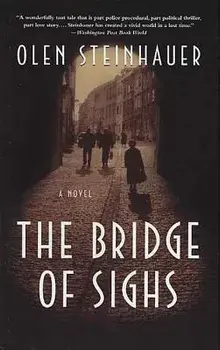 The Bridge of Sighs, Paperback/Olen Steinhauer