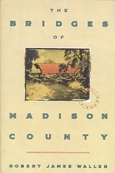 The Bridges of Madison County, Hardcover/Robert James Waller