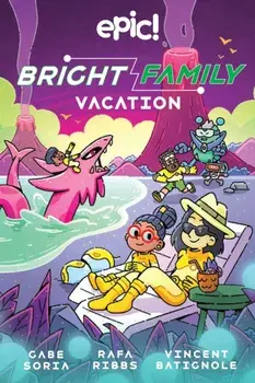 The Bright Family: Vacation, Paperback/***