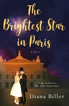 The Brightest Star in Paris, Paperback/Diana Biller