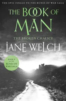 The Broken Chalice, Paperback/Jane Welch