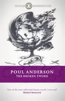 The Broken Sword, Paperback/Poul Anderson