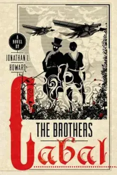 The Brothers Cabal, Paperback/Jonathan L. Howard