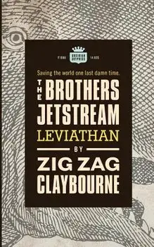 The Brothers Jetstream: Leviathan, Paperback/Zig Zag Claybourne