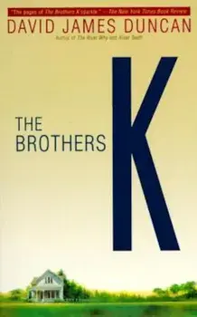 The Brothers K, Paperback/David James Duncan
