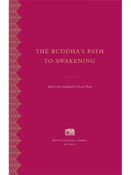 The Buddha's Path to Awakening, Hardback/***