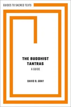 The Buddhist Tantras. A Guide, Paperback/***