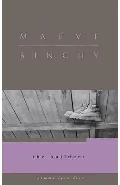 The Builders - Maeve Binchy