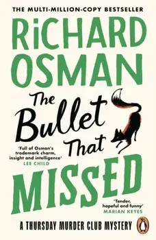 The Bullet That Missed. (The Thursday Murder Club 3), Paperback/***