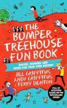 The Bumper Treehouse Fun Book: bigger, bumpier and more fun than ever before!, Paperback/Andy Griffiths