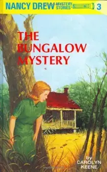 The Bungalow Mystery, Hardcover/Carolyn Keene