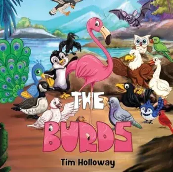 The Burds, Paperback/Tim Holloway
