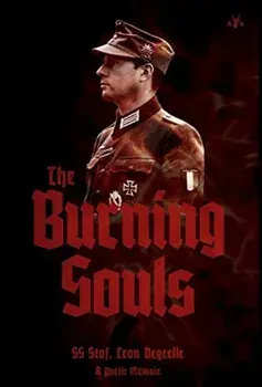 The Burning Souls, Hardcover/Leon Degrelle