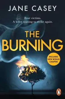 The Burning. The gripping detective crime thriller from the bestselling author, Paperback/Jane Casey
