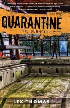 The Burnouts, Paperback/Lex Thomas
