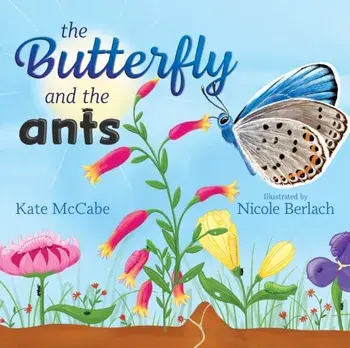 The Butterfly and the Ants, Hardback/Kate McCabe