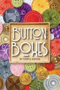 The Button Boxes, Paperback/Temple Kinyon