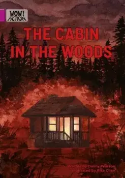 The Cabin in the Woods, Paperback/Danny Pearson