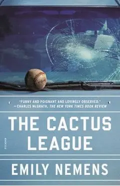 The Cactus League - Emily Nemens