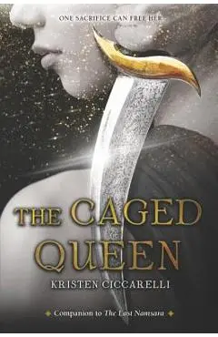 The Caged Queen - Kristen Ciccarelli