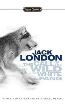 The Call of the Wild and White Fang, Paperback/Jack London