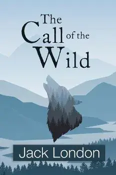 The Call of the Wild (Reader's Library Classics), Hardcover/Jack London