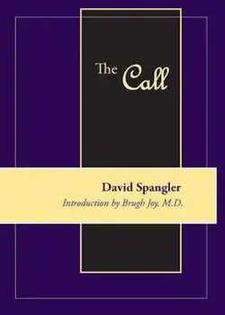 The Call, Paperback/David Spangler